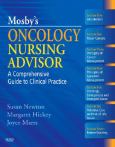 Oncology Nursing Advisor: A Comprehensive Guide to Clinical Practice