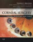 Corneal Surgery: Theory, Technique and Tissue. Text with DVD-ROM for Macintosh and Windows