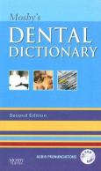 Mosby's Dental Dictionary. Text with CD-ROM for Macintosh and Windows