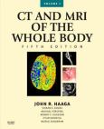 CT and MRI of the Whole Body. 2 Volume Set