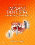 Implant Dentistry: A Practical Approach