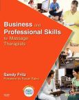 Business and Professional Skills for Massage Therapists. Text with CD-ROM for Windows and MacIntosh