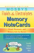 Mosby's Fluids & Electrolytes Memory NoteCards: Visual, Mneumonic, and Memory Aids for Nurses