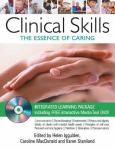 Clinical Skills: The Essence of Caring. Text with DVD