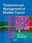 Treatment and Management of Bladder Cancer. Text with CD-ROM for Macintosh and Windows