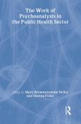 Work of Psychoanalysts in the Public Health Sector