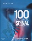 One Hundred Challenging Spinal Pain Syndrome Cases