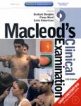 Macleod's Clinical Examination. Text with DVD and Internet Access Code for Student Consult Edition