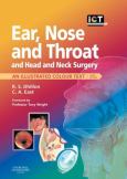 Ear, Nose, and Throat and Head and Neck Surgery: An Illustrated Colour Text