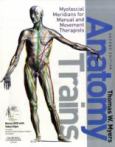 Anatomy Trains: Myofascial Meridians for Manual and Movement Therapists. Text with DVD
