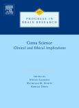Coma Science: Clinical and Ethical Implications