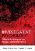 Investigative Psychology: Analysing Criminal Action