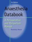 Anaesthesia Databook: A Perioperative and Peripartium Manual