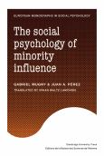Social Psychology of Minority Influence