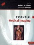 Essential Medical Imaging. Text with CD-ROM for Macintosh and Windows