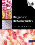 Diagnostic Histochemistry. Text with CD-ROM for Windows and Macintosh