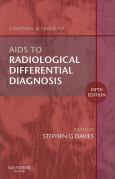 Chapman and Nakielny Aids to Radiological Differential Diagnosis