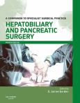 Hepatobiliary and Pancreatic Surgery: A Companion to Specialist Surgical Practice. Text with Internet Access Code for eLibrary Website
