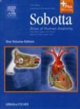 Sobotta Atlas of Human Anatomy: Head, Neck, Upper Limb, Thorax, Abdomen, Pelvis, Lower Limb. Text with Internet Access Code. One Volume Edition