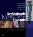 Orthodontic Miniscrew Implants: Clinical Applications