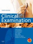 Clinical Examination. Text with Internet Access Code for Student Consult
