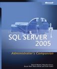 Microsoft SQL Server Administrator's Companion. Text with CD-ROM for Windows