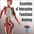 Essentials of Interactive Functional Anatomy on CD-ROM for Macintosh and Windows