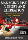 Managing Risk in Sport: The Essential Guide for Loss Prevention