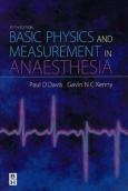 Basic Physics and Measurements in Anaesthesia