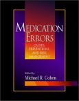 Medication Errors: Causes, Prevention, and Risk Management