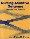 Nursing Sensitive Outcomes: State of the Science