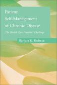Patient Self-Management of Chronic Disease: The Health Care Provider's Challenge
