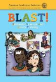 Babysitter Lessons and Safety Training (BLAST)