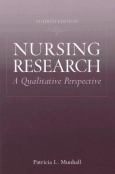 Nursing Research: Qualitative Perspective