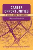 Career Opportunities in Healthcare Management