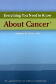 Everything You Need to Know About Cancer in Language You Can Understand