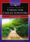 Nurse's Guide to Caring for Cancer Survivors: Lymphoma
