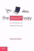 SMART Way: An Introduction to Writing for Nurses