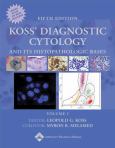 Koss' Diagnostic Cytology and Its Histopathologic Bases. 2 Volume Set. Text with DVD