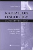 Radiation Oncology: Management Decisions