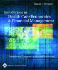 Introduction to Health Care Economics and Financial Management: Fundamental Concepts with Practical Application. Text with CD-ROM for Macintosh and Windows
