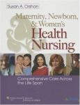 Maternity, Newborn, and Women's Health Nursing: Comprehensive Care Across the Lifespan. Text with CD-Rom for Windows and Macintosh and Online Access Code for thePoint