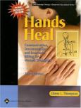 Hands Heal: Communication, Documentation, and Insurance Billing for Manual Therapists. Text with CD-ROM for Macintosh and Windows