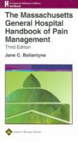 Massachusetts General Hospital Handbook of Pain Management