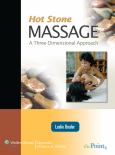 Hot Stone Massage: A Three-Dimensional Approach. Text with Internet Access Code for thePoint