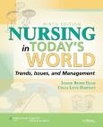 Nursing in Today's World: Trends, Issues and Management. Text with Internet Access Code for thePoint