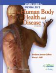Study Guide for Memmler's The Human Body in Health and Disease. Text with Internet Access Code for thePoint