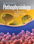Study Guide for Pathophysiology: Concepts of Altered Health States