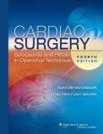 Cardiac Surgery: Safeguards and Pitfalls in Operative Techniques