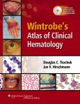 Wintrobe's Atlas of Clinical Hematology. Text with DVD